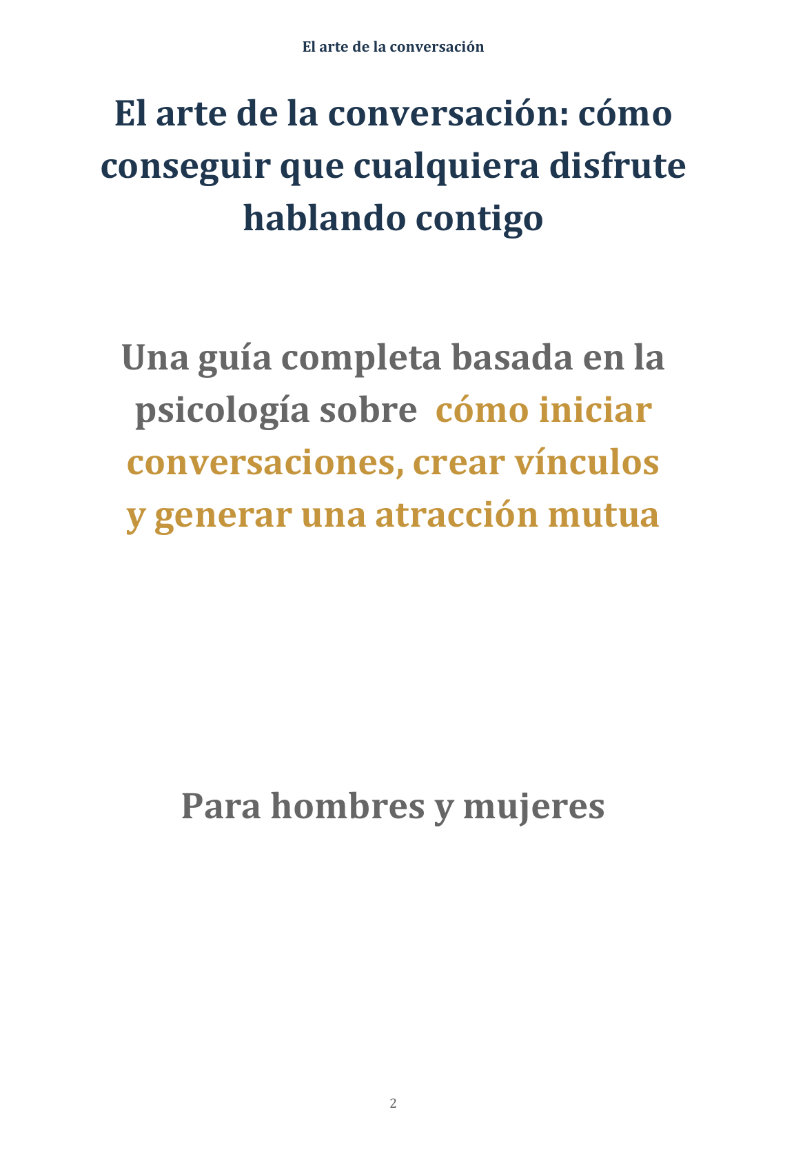 El arte de la conversación: cómo conseguir que cualquiera disfrute hablando contigo