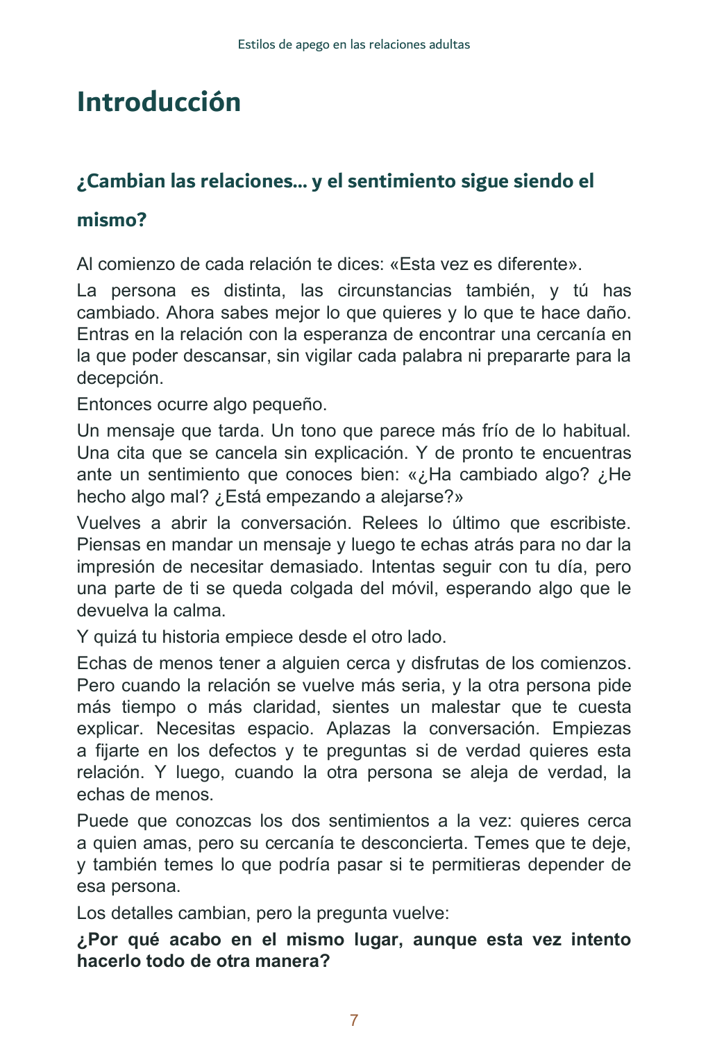 ¿Por qué vivo la misma historia en cada relación? – Comprende tus estilos de apego y rompe el círculo de las relaciones que hacen daño