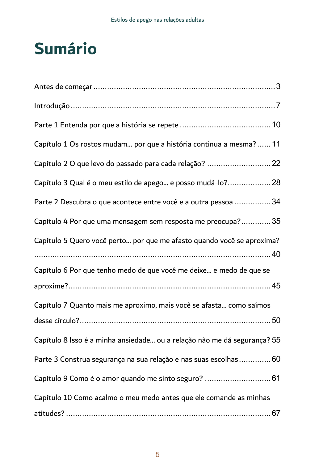 Por que eu vivo a mesma história em toda relação? – Entenda os seus estilos de apego e rompa o ciclo das relações que machucam
